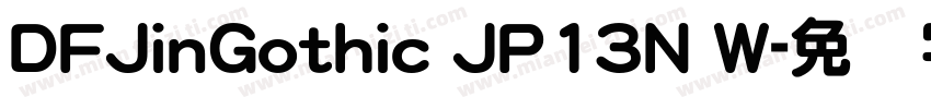 DFJinGothic JP13N W字体转换